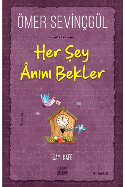 Timaş Çocuk Her Şey Anını Bekler Ömer Sevinçgül