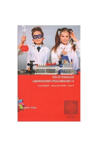 Eğiten Kitap Fen Ve Teknoloji Laboratuvarı Ugulamaları 1 2 /