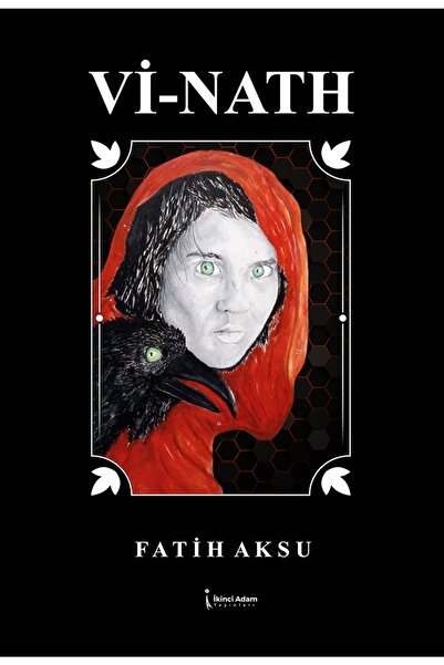 İkinci Adam Yayınları Vi – Nath - Fatih Aksu