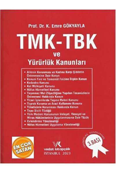 Vedat Kitapçılık Tmk - Tbk Ve Yürürlük Kanunları-2023-k. Emre Gökyayla
