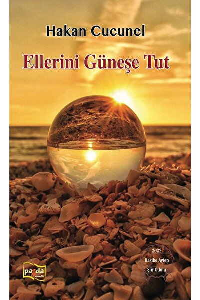 Payda Yayıncılık Ellerini Güneşe Tut / Hakan Cucunel / / 9786057384591
