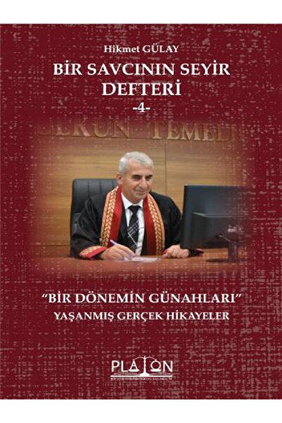 Genel Markalar Bir Savcının Seyir Defteri -4- “bir Dönemin Günahları”