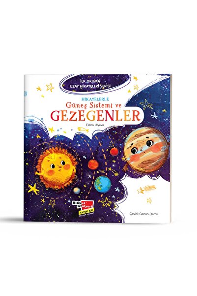 Dikkat Atölyesi Yayınları Hikayelerle Güneş Sistemi ve Gezegenler - İlk Okuma Uzay Hikayeleri Serisi / 9786258280173