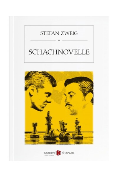 Karbon Kitaplar Schachnovelle - Stefan Zweig / Almanca