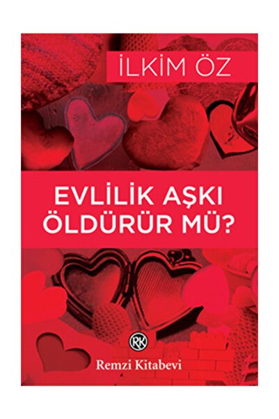 Remzi Kitabevi Evlillik Aşkı Öldürür mü? - İlkim Öz