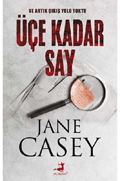 Olimpos Yayınları Üçe Kadar Say / / Jane Casey