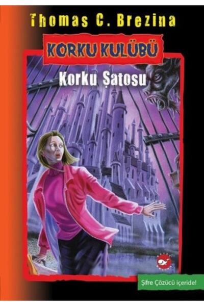 Beyaz Balina Yayınları Korku Kulübü 15 - Korku Şatosu