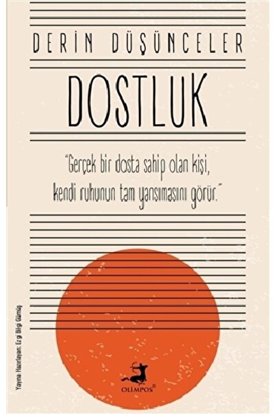 Olimpos Yayınları Dostluk Derin Düşünceler