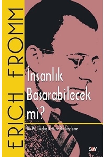 Say Yayınları Insanlık Başarabilecek Mi?