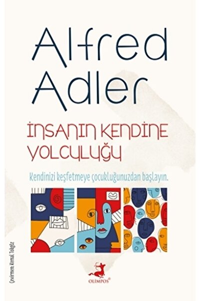 Olimpos Yayınları Insanın Kendine Yolculuğu - - Alfred Adler Kitabı