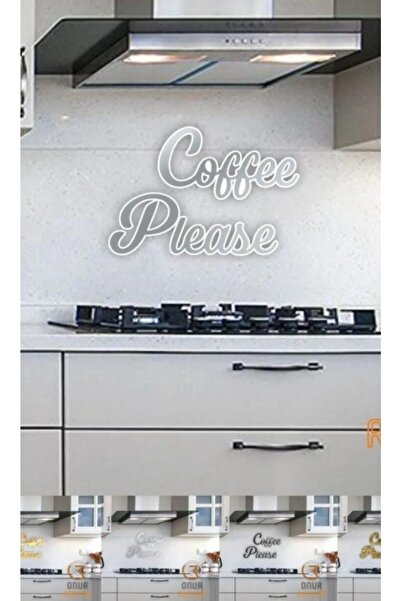 10kdekor Coffee Please Aynalı Gümüş Pleksi Duvar Yazısı 10k Dekor