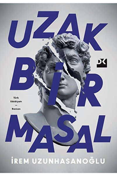 Doğan Kitap Uzak Bir Masal / Irem Uzunhasanoğlu / / 9786258215885