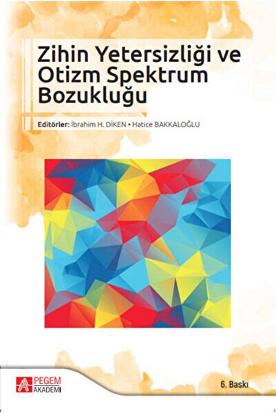 Pegem Akademi Yayıncılık Pegem Akademik Zihin Yetersizliği Ve Otizm Spektrum ...