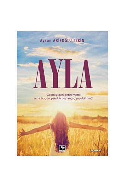 Çınaraltı Yayınları Ayla Roman MA-9786052232989