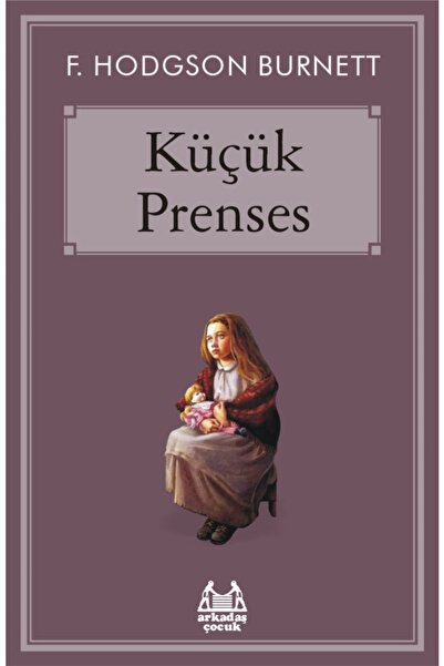 Arkadaş Yayınları Küçük Prenses Çocuk Klasik
