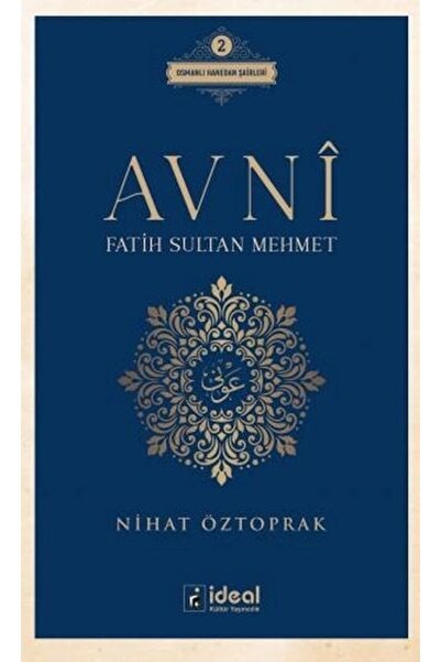İdeal Kültür Yayıncılık Avni - Fatih Sultan Mehmet