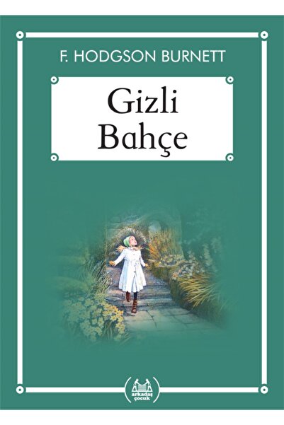 Arkadaş Çocuk Gizli Bahçe