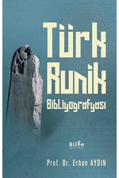 Bilge Kültür Sanat Türk Runik Bibliyografyası