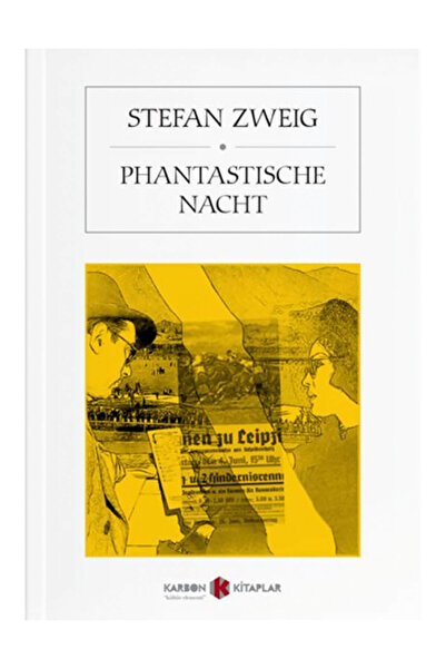 Karbon Kitaplar Phantastische Nacht - Stefan Zweig