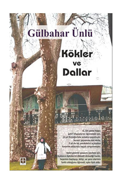 Ekin Yayınevi Kökler Ve Dallar - Gülbahar Ünlü