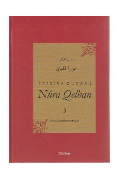 Nubihar Yayınları Tefsira Qur'ane Nura Qelban 3