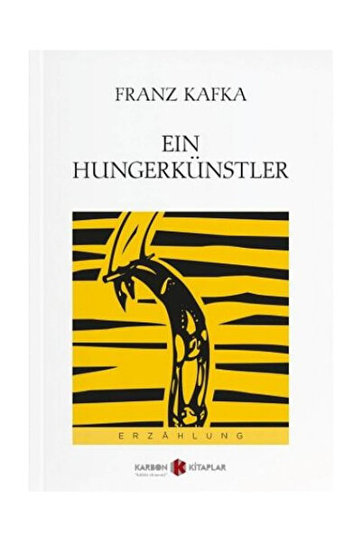 Karbon Kitaplar Umjetnik gladi - Franz Kafka / nemački
