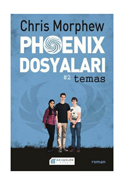 Akıl Çelen Kitaplar Phoenix Dosyaları 2 - Chris Morphew