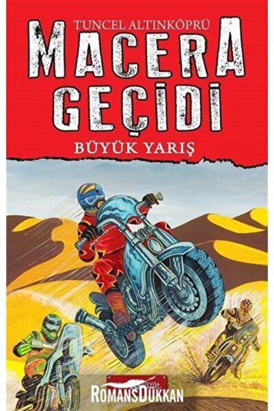 Genç Hayat Macera Geçidi 13 - Büyük Yarış / Tuncel Altınköprü / Genç Hayat / 9786059562676