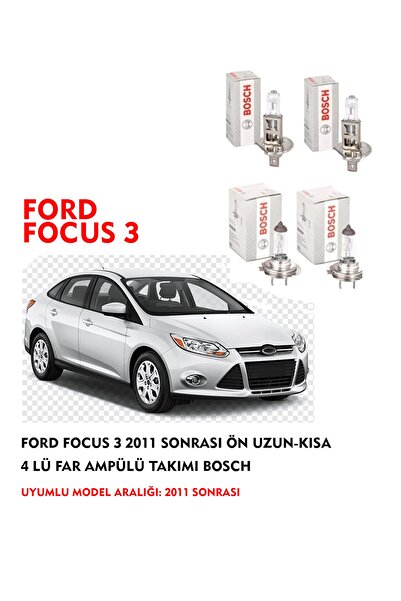 Bosch Ford Focus 3 2011 Sonrası Ön Uzun-kısa 4 Lü Far Ampülü Takımı