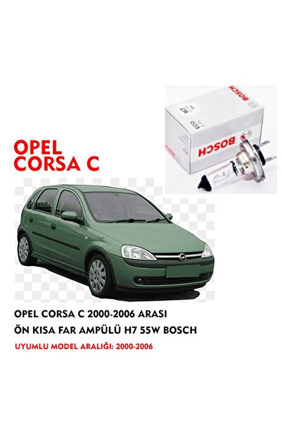 Bosch Opel Corsa C 2000-2006 Arası Ön Kısa Far Ampülü H7 55w