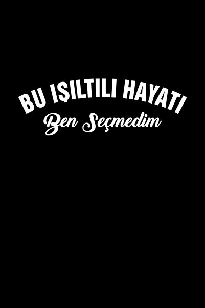 MegaSticker Bu Işıltılı Hayatı Ben Seçmedim Oto Cam Sticker Araba Sticker 15x6cm