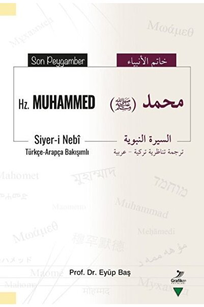Grafiker Yayınları Son Peygamber Hz. Muhammed - Türkçe - Arapça Bakışımlı