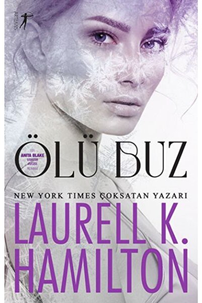 Artemis Yayınları Ölü Buz, Laurell K. Hamilton, , Ölü Buz Kitabı, 680 Sayfa