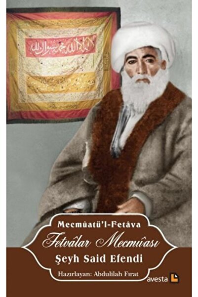 Avesta Yayınları Fetvalar Mecmuası / Şeyh Said Efendi / / 9786257253949