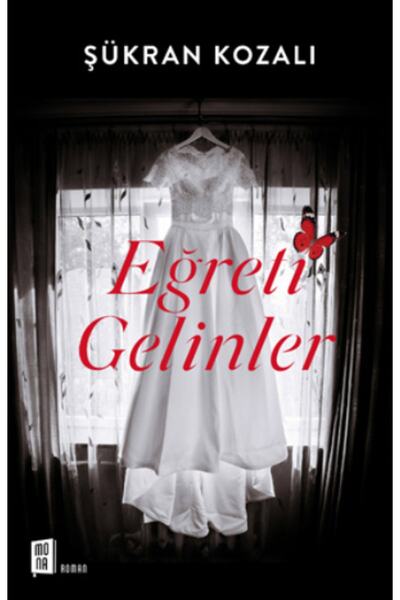 Mona Kitap Eğreti Gelinler