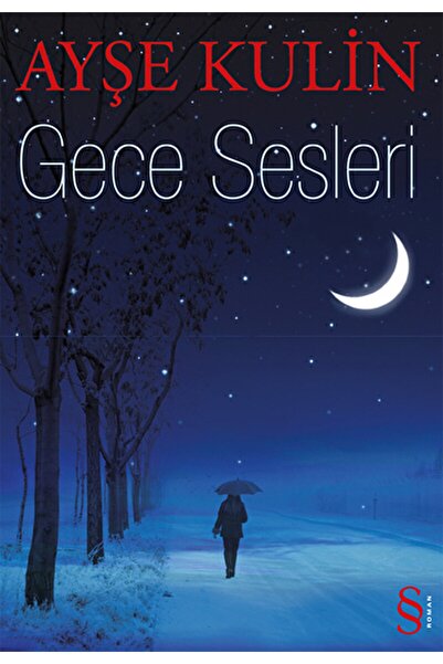 Everest Yayınları Gece Sesleri / Ayşe Kulin / / 9786051410722