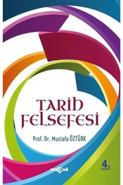 Akçağ Yayınları Tarih Felsefesi