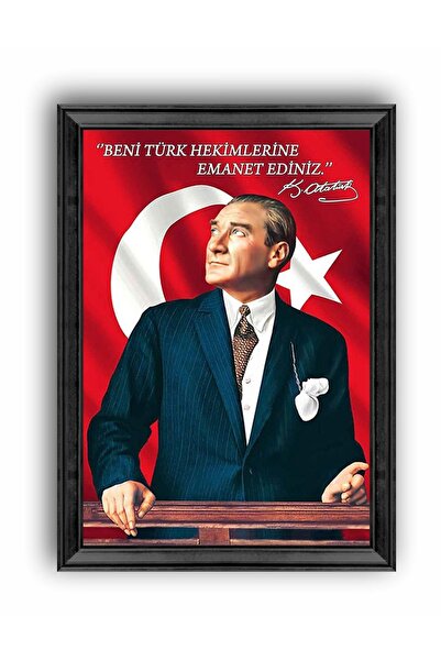 beedene Atatürk Çerçeveli Doktor Tablo Beni Türk Hekimlerine Emanet Ediniz