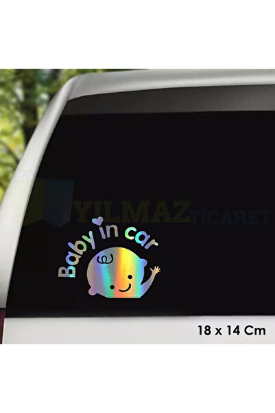 yılmazetic Baby In Car Arabada Bebek Var Hologram Oto Sticker Cam Araba Yapış...