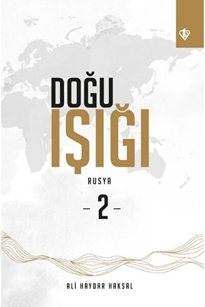 Türkiye Diyanet Vakfı Yayınları Doğu Işığı Rusya - 2 / Ali Haydar Haksal / / ...