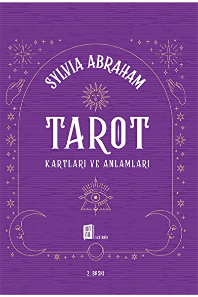 Mona Kitap Tarot Kartları Ve Anlamları / Sylvia Abraham / / 9786257220491