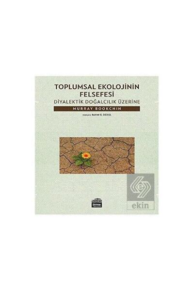 Sümer Yayıncılık Toplumsal Ekolojinin Felsefesi /