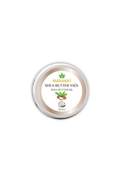 MARANKİ Shea Butter Yağı 50 Ml