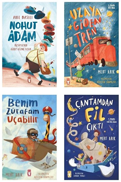 Timaş Çocuk Nohut Adam-uzaya Giden Tren-benim Zürafam Uçabilir-çantamdan Fil ...
