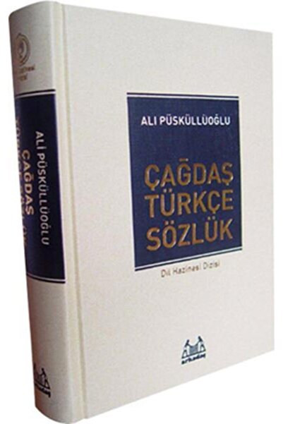 Arkadaş Yayınları Çağdaş Türkçe Sözlük / Ali Püsküllüoğlu