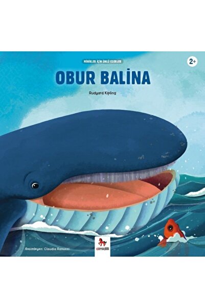 Almidilli Yayınları Obur Balina / Minikler Için Ünlü Eserler