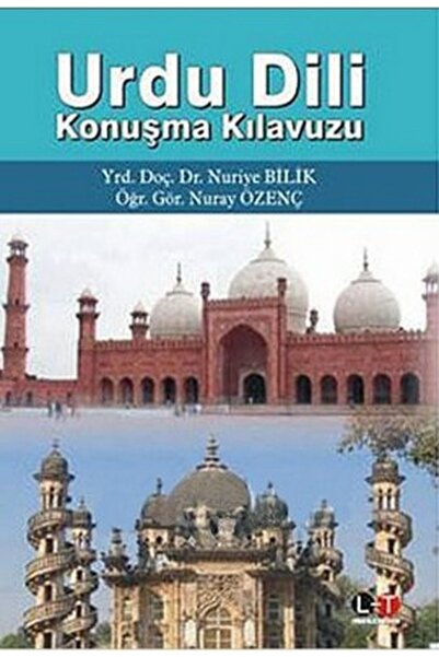 Litera Yayıncılık Urdu Dili Konuşma Kılavuzu - Nuriye Bilik, Nuray Özenç