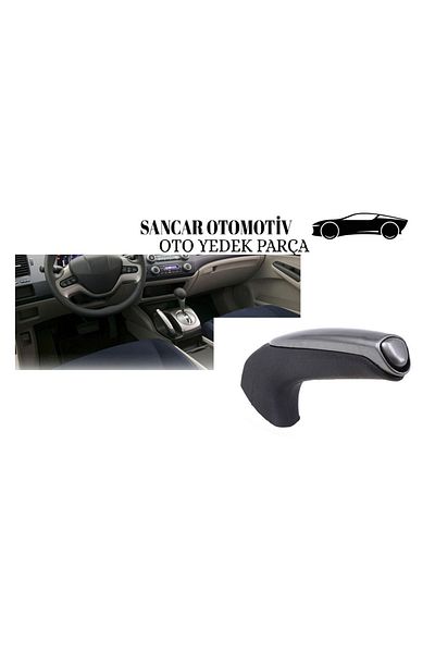 SANCARAUTO Cıvıc Hand Brake Lever Fairing - 2006-2011 Model with Lever Head Fb6