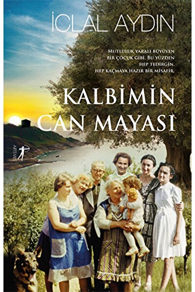 Artemis Yayınları Kalbimin Can Mayası / Iclal Aydın / / 9786053046547