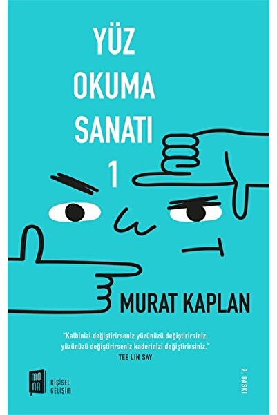 Mona Kitap Yüz Okuma Sanatı / Murat Kaplan / / 9786257220033